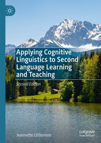 Abbildung von: Applying Cognitive Linguistics to Second Language Learning and Teaching - Palgrave Macmillan