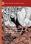 Cover: Storying Plants in Australian Children's and Young Adult Literature - Palgrave Macmillan