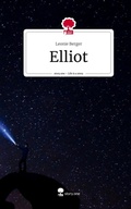 Cover: Elliot. Life is a Story - story.one - story.one publishing