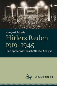 Abbildung von: Hitlers Reden 1919-1945 - J.B. Metzler
