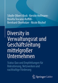Abbildung von: Diversity in Verwaltungsrat und Geschäftsleitung mittelgroßer Unternehmen - Springer Gabler