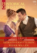 Cover: Heiratsvermittlerin wider Willen - CORA Verlag