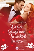 Cover: Wo sich Gl&uuml;ck und Schicksal kreuzen - CORA Verlag