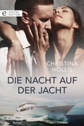 Cover: Die Nacht auf der Jacht - CORA Verlag