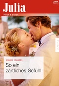 Cover: So ein z&auml;rtliches Gef&uuml;hl - CORA Verlag