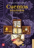 Cover: Cuentos reunidos - Fondo de cultura econ&oacute;mica