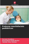 Cover: Fraturas maxilofaciais pediatricas - Edicoes Nosso Conhecimento