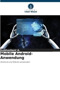 Enlarge image Cover: Mobile Android-Anwendung - Verlag Unser Wissen