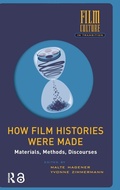 Cover: How Film Histories Were Made - Amsterdam University Press