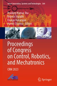 Abbildung von: Proceedings of Congress on Control, Robotics, and Mechatronics - Springer