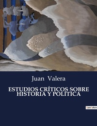 Abbildung von: Estudios Criticos Sobre Historia Y Politica - Culturea