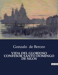 Abbildung von: Vida del Glorioso Confesor Santo Domingo de Silos - Culturea