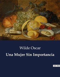 Abbildung von: Una Mujer Sin Importancia - Culturea