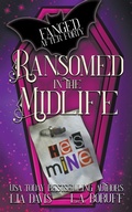 Cover: Ransomed in the Midlife - Phantom Pen