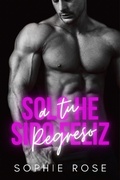 Cover: S&oacute;lo He Sido Feliz a Tu Regreso - SR Publishing