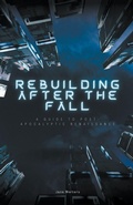 Cover: Rebuilding After the Fall - A. Smith Media