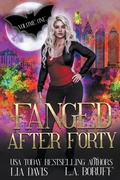 Cover: Fanged After Forty Volume 1 - Phantom Pen