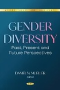 Cover: Gender Diversity: Past, Present and Future Perspectives - Nova Science Publishers Inc