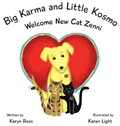 Cover: Big Karma and Little Kosmo Welcome New Cat Zenni - Love & Kindness Project Foundation
