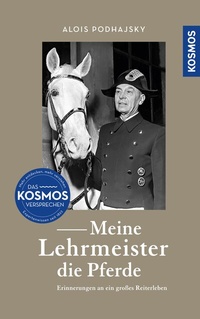 Abbildung von: Meine Lehrmeister die Pferde - Kosmos