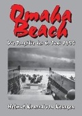 Cover: Omaha Beach - Die Trag&ouml;die des 6. Juni 1944 - EK-2 Publishing