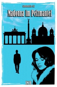 Abbildung von: Madonna im Pelzmantel - Celince