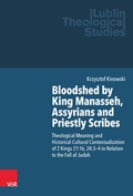 Cover: Bloodshed by King Manasseh, Assyrians and Priestly Scribes - Vandenhoeck & Ruprecht