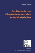 Cover: Zur Methode des Oberstufenunterrichts an Waldorfschulen - Athena bei wbv