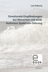 Abbildung von: Emotionale Empfindungen bei Menschen mit Autismus-Spektrum-Störung - Athena bei wbv