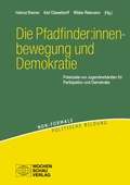 Cover: Die Pfadfinder:innenbewegung und Demokratie - Wochenschau Verlag
