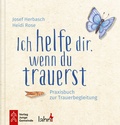 Cover: Ich helfe dir, wenn du trauerst - Junge Gemeinde