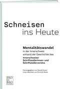 Cover: Schneisen ins Heute - Weber Verlag AG - Verlag Pro Libro