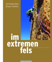 Abbildung von: Im extremen Fels & Im extremen Fels+ - Panico Alpinverlag