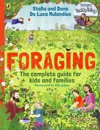 Abbildung von: Foraging: The Complete Guide for Kids and Families! - Puffin