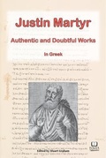 Cover: The Works of Justin Martyr - Hagia Scriptura