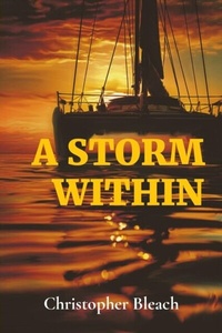 Abbildung von: A STORM WITHIN - Christopher Colin Bleach
