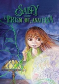Cover: Sally and the Prism of Analeisa - FriesenPress