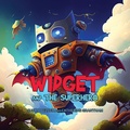 Cover: Widget and the Superhero - IngramSpark