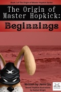 Cover: The Origin of Master Hopkick - IngramSpark