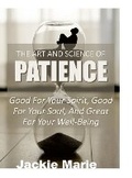 Cover: The Art and Science of Patience - Lulu.com
