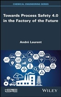Cover: Towards Process Safety 4.0 in the Factory of the Future - Wiley