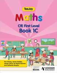 Enlarge image Cover: TeeJay Maths CfE First Level Book 1C Second Edition - Hodder Gibson