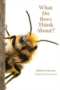 Cover: What Do Bees Think About? - Johns Hopkins University Press
