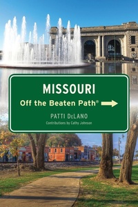Abbildung von: Missouri Off the Beaten Path (R) - Globe Pequot Press