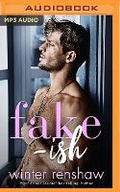 Cover: Fake-Ish - Brilliance Audio