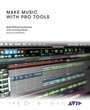 Cover: Make Music with Pro Tools - Rowman & Littlefield Publishers