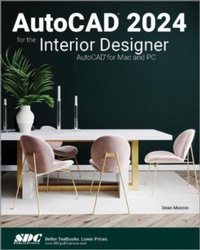 Abbildung von: AutoCAD 2024 for the Interior Designer - SDC Publications