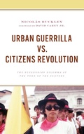 Cover: Urban Guerrilla vs. Citizens Revolution - Lexington Books