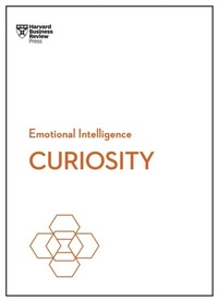 Abbildung von: Curiosity (HBR Emotional Intelligence Series) - Harvard Business Review Press