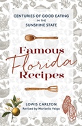Bild: Famous Florida Recipes - Pineapple Press Inc.,U.S.